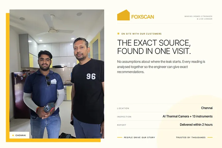 FoxScan engineer with a homeowner in Chennai. Card: The exact source, found in one visit.