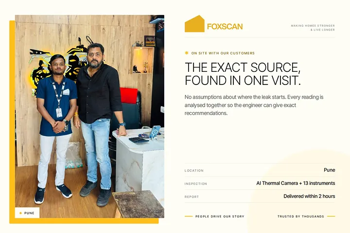 FoxScan engineer with a homeowner at his home in Pune. Card: The exact source, found in one visit.